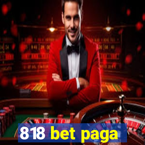 818 bet paga